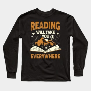 Reading Will Take You Everywhere Long Sleeve T-Shirt